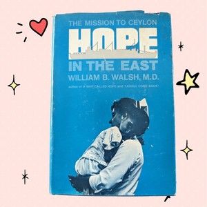 Vintage Hope in the East the mission to Ceylon William B Walsh Hardcover Dutton